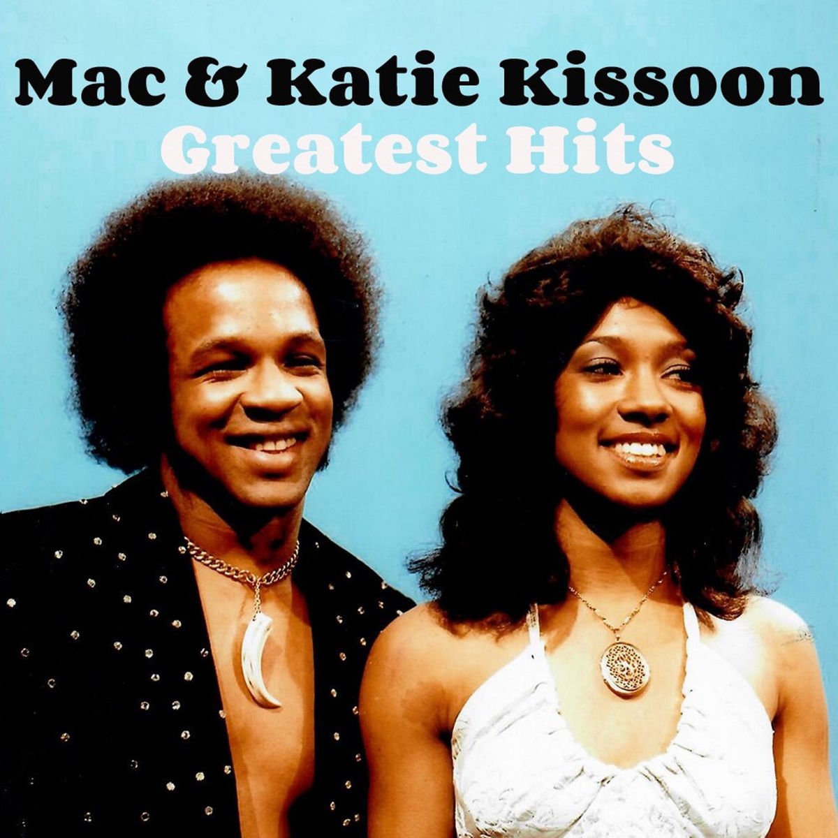 Mac & Katie Kissoon